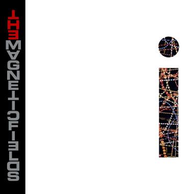 The Magnetic Fields -  i